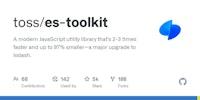 GitHub - toss/es-toolkit: A modern JavaScript utility library that's 2-3 times faster and up to 97% smaller-a major upgrade to lodash.