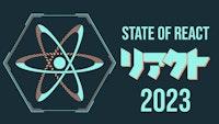 State of React 2023