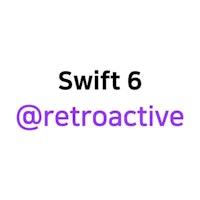 Swift 6 - @retroactive