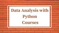 7 Best Data Analysis with Python Online Courses