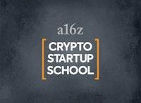Crypto Startup School - Andreessen Horowitz