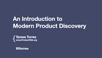 The Evolution of Modern Product Discovery | Product Talk