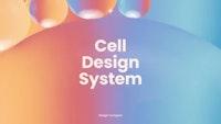 Cell Design System
