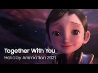 Exynos: Together with you (Holiday Ad 2021) | Samsung