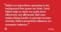 Habits vs. Goals: A Look at the Benefits of a Systematic Approach to Life