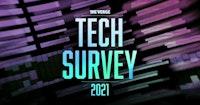 Verge Tech Survey 2021