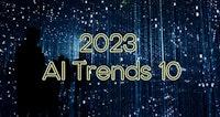 2023년 기대되는 AI 기술 트렌드 10가지