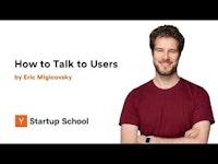 Eric Migicovsky - How to Talk to Users