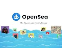 OpenSea: The Reasonable Revolutionary | The Generalist
