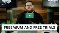 Free Trials & Freemium Models: Does One of Them Work Better?
