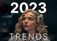 2023 Product Trends