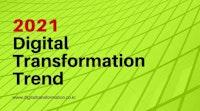 2021년 디지털트랜스포메이션 트렌드(Digital Transformation Trend) 분석 보고서