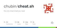 GitHub - chubin/cheat.sh: the only cheat sheet you need