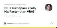 Is Turbopack really 10x Faster than Vite? · Discussion #8 · yyx990803/vite-vs-next-turbo-hmr